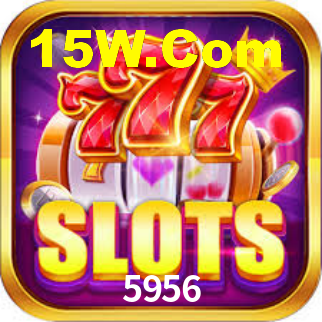 5956,5956 Bet